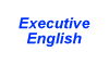 Executive English